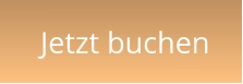 Jetzt buchen