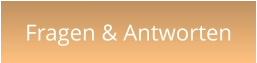 Fragen & Antworten