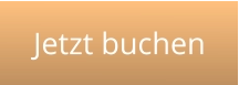 Jetzt buchen