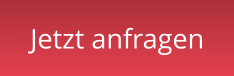 Jetzt anfragen