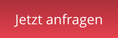 Jetzt anfragen