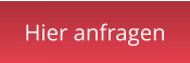Hier anfragen
