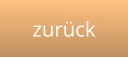 zurück