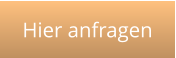 Hier anfragen