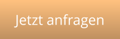 Jetzt anfragen